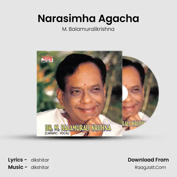 Narasimha Agacha MP3 Song by M. Balamuralikrishna Cover