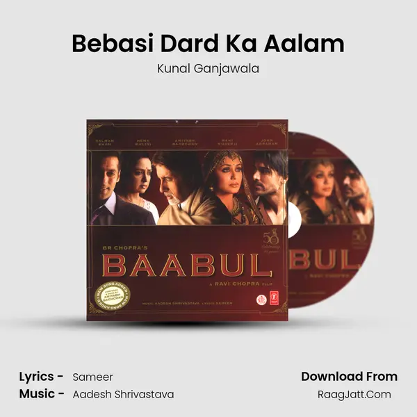 Bebasi Dard Ka Aalam MP3 Song by Kunal Ganjawala Cover