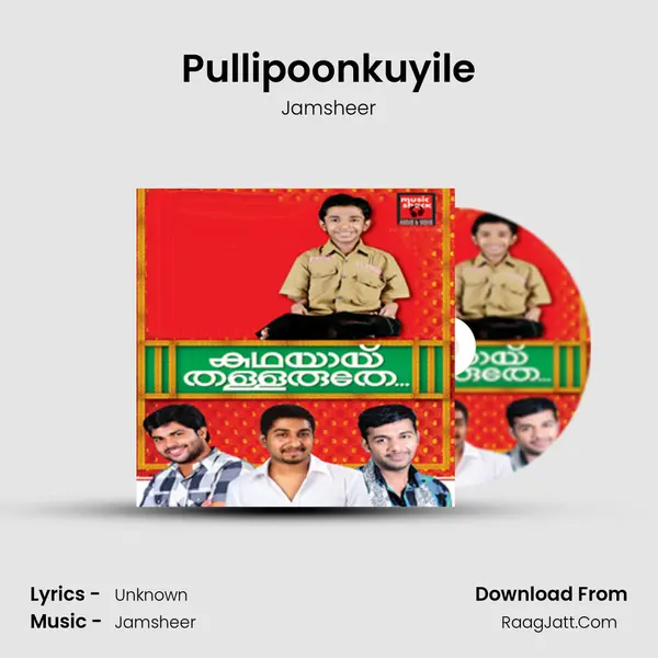 Pullipoonkuyile MP3 Song by Jamsheer Cover