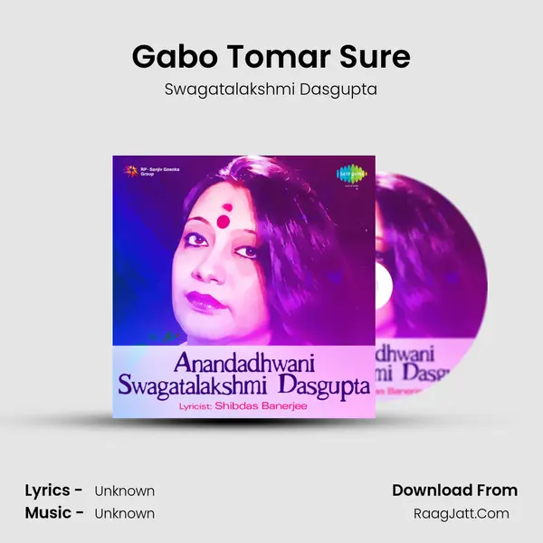 Gabo Tomar Sure MP3 Song by Swagatalakshmi Dasgupta Cover