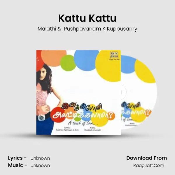 Kattu Kattu MP3 Song by Malathi Cover