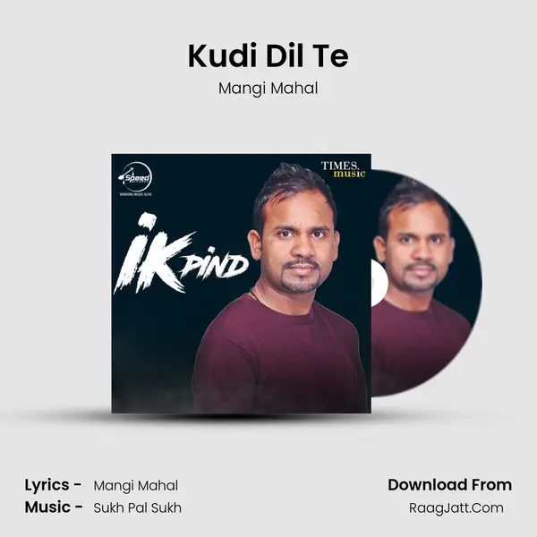 Kudi Dil Te MP3 Song by Mangi Mahal Cover