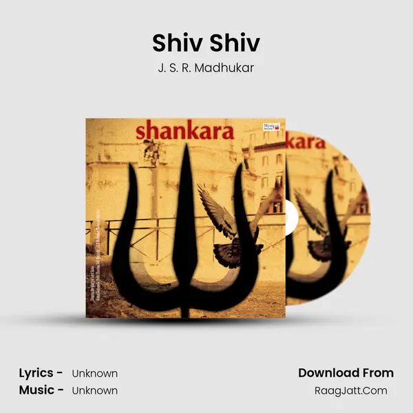 Shiv Shiv MP3 Song by J. S. R. Madhukar Cover