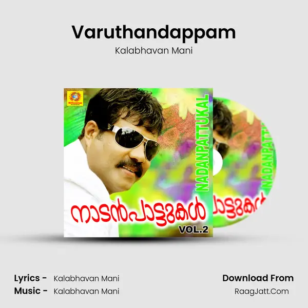 Varuthandappam MP3 Song by Kalabhavan Mani Cover
