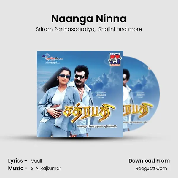 Naanga Ninna MP3 Song by Sriram Parthasaaratya Cover