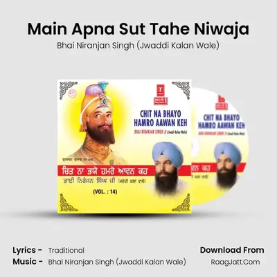 Main Apna Sut Tahe Niwaja mp3 song