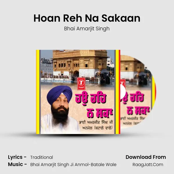 Hoan Reh Na Sakaan MP3 Song by Bhai Amarjit Singh Cover