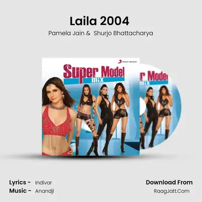 Laila 2004 (&#x27;Ring My Bell&#x27; Mix) mp3 song