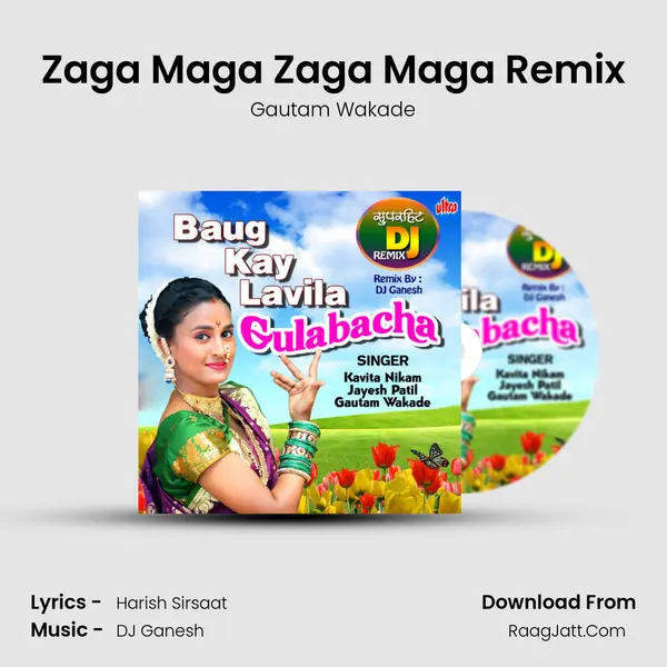 Zaga Maga Zaga Maga Remix MP3 Song by Gautam Wakade Cover
