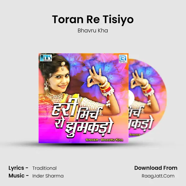Toran Re Tisiyo MP3 Song by Bhavru Kha Cover