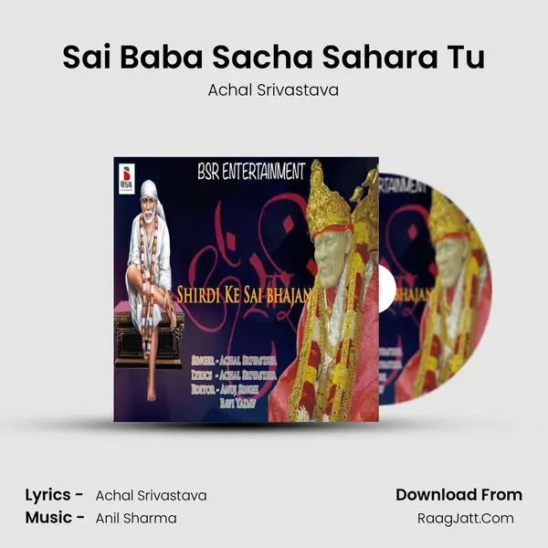 Sai Baba Sacha Sahara Tu mp3 song