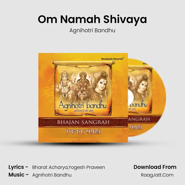 Om Namah Shivaya MP3 Song by Agnihotri Bandhu Cover