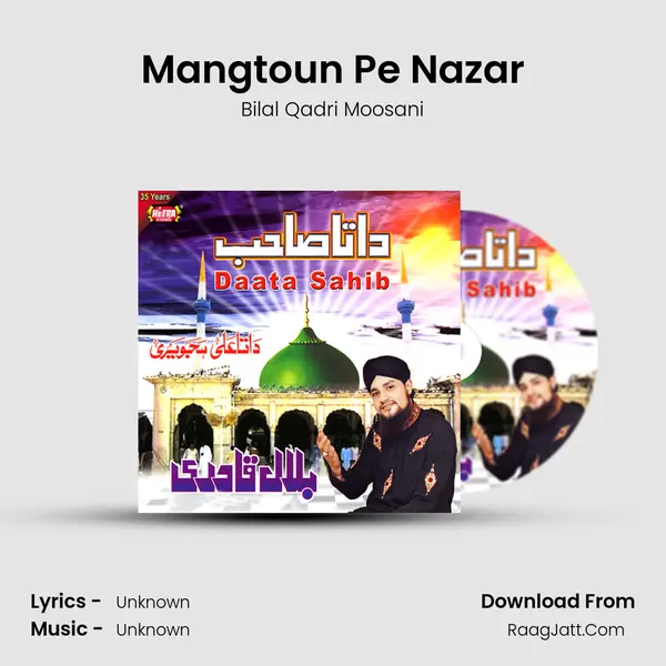 Mangtoun Pe Nazar MP3 Song by Bilal Qadri Moosani Cover