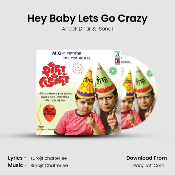 Hey Baby Lets Go Crazy mp3 song
