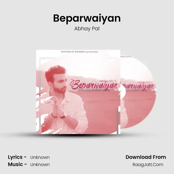Beparwaiyan MP3 Song by Abhay Pal Cover