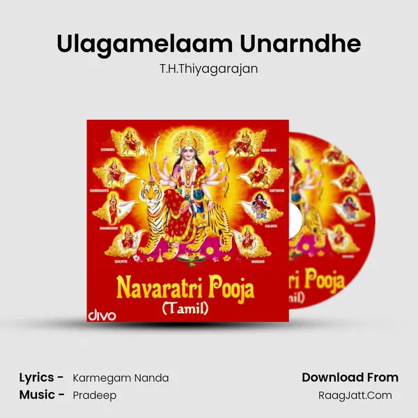 Ulagamelaam Unarndhe mp3 song