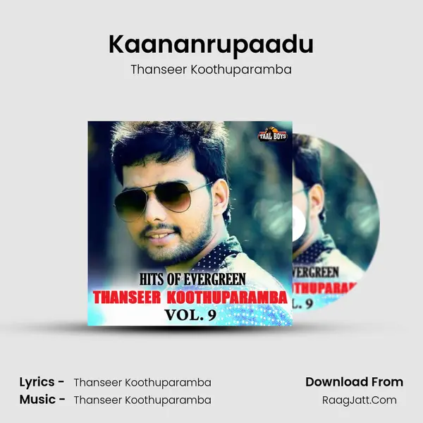 Kaananrupaadu MP3 Song by Thanseer Koothuparamba Cover