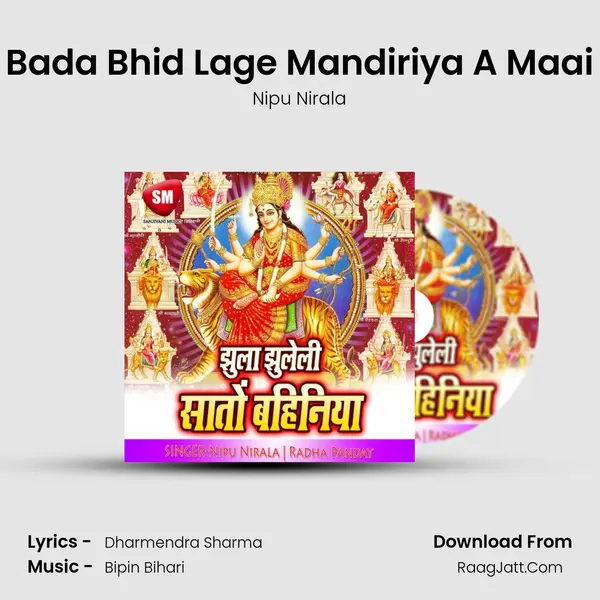 Bada Bhid Lage Mandiriya A Maai MP3 Song by Nipu Nirala Cover