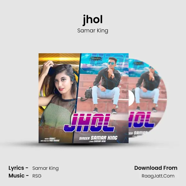 jhol MP3 Song by Samar King Cover