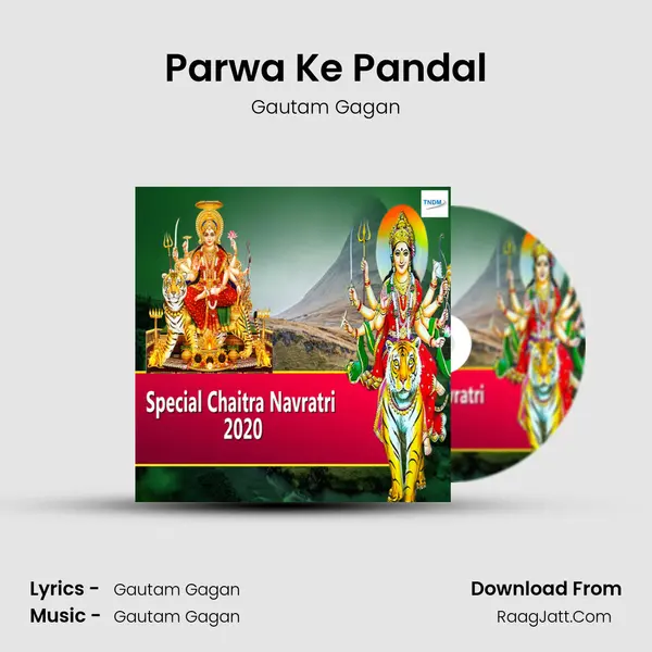 Parwa Ke Pandal MP3 Song by Gautam Gagan Cover
