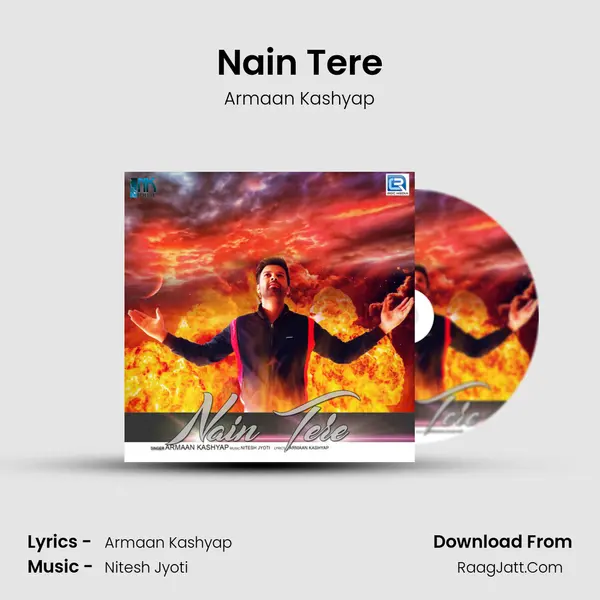 Nain Tere - Armaan Kashyap