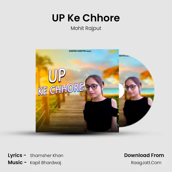 UP Ke Chhore MP3 Song by Mohit Rajput Cover