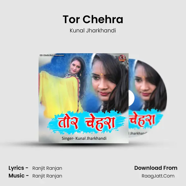 Tor Chehra MP3 Song by Kunal Jharkhandi Cover