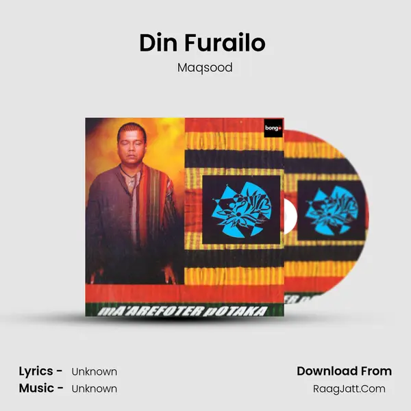 Din Furailo (Lalon Bondona) MP3 Song by Maqsood Cover