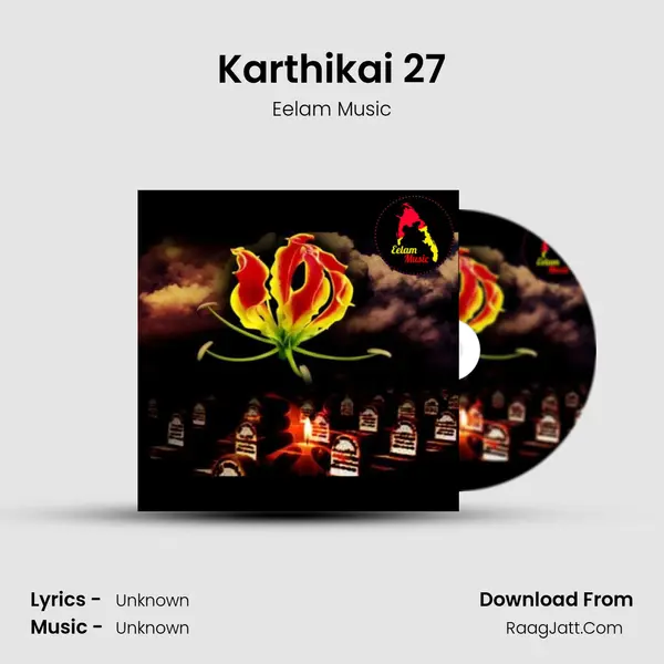 Karthikai 27 MP3 Song by Eelam Music Cover