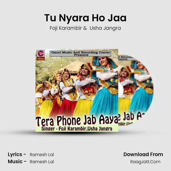Tu Nyara Ho Jaa MP3 Song by Foji Karambir Cover