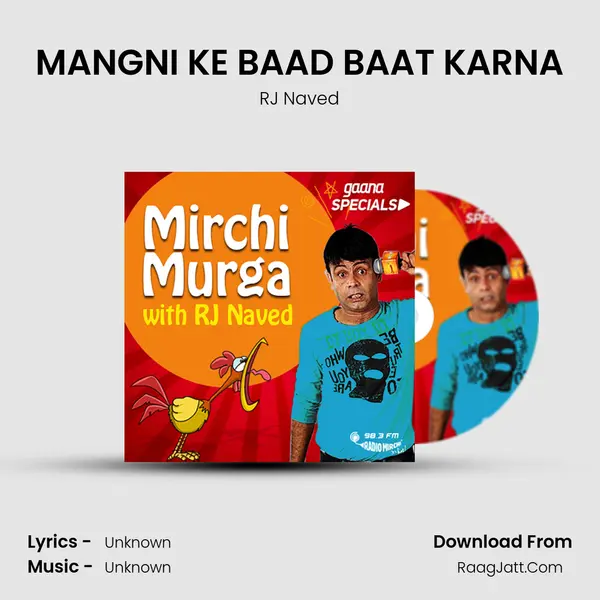 MANGNI KE BAAD BAAT KARNA MP3 Song by RJ Naved Cover