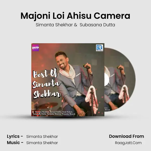 Majoni Loi Ahisu Camera MP3 Song by Simanta Shekhar Cover