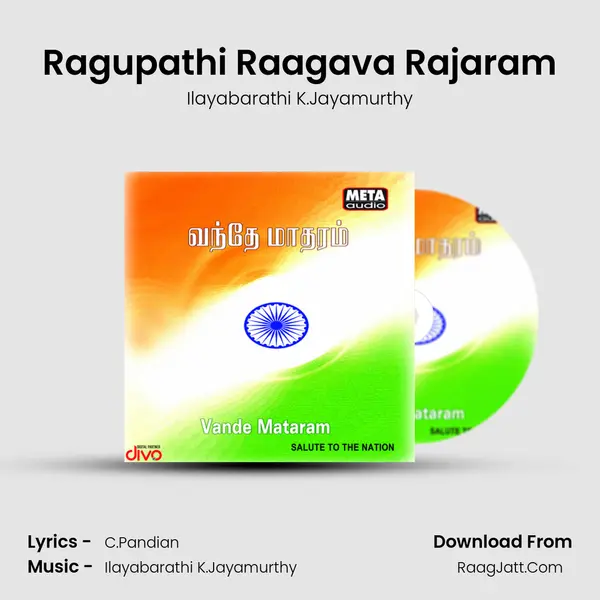 Ragupathi Raagava Rajaram MP3 Song by Ilayabarathi K.Jayamurthy Cover