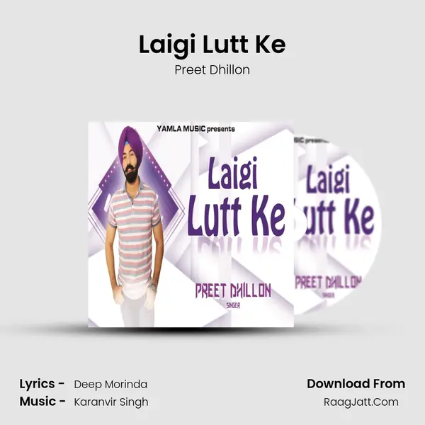 Laigi Lutt Ke mp3 song