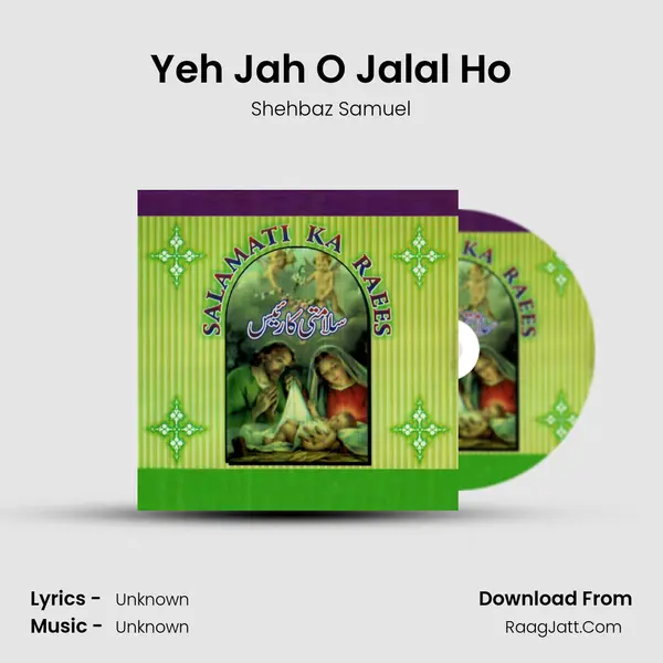Yeh Jah O Jalal Ho mp3 song