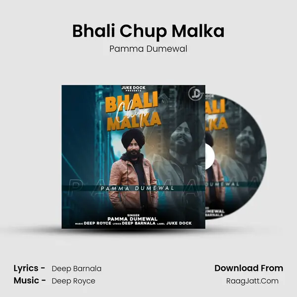 Bhali Chup Malka - Pamma Dumewal