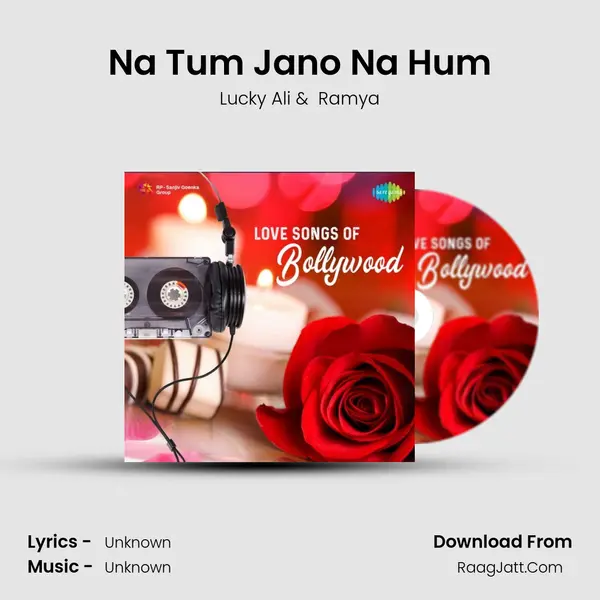 Na Tum Jano Na Hum Cover