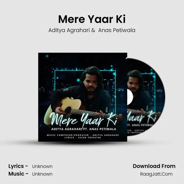 Mere Yaar Ki MP3 Song by Aditya Agrahari Cover