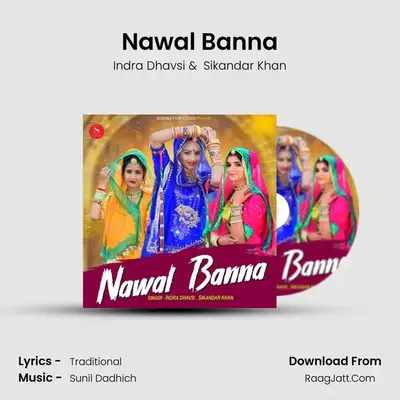 Nawal Banna - Indra Dhavsi