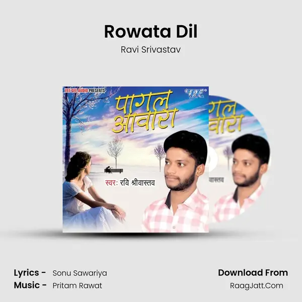 Rowata Dil MP3 Song by Ravi Srivastav Cover