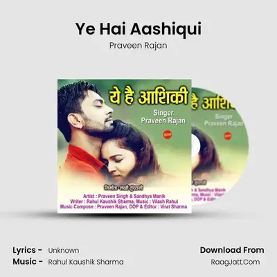 Ye Hai Aashiqui - Praveen Rajan