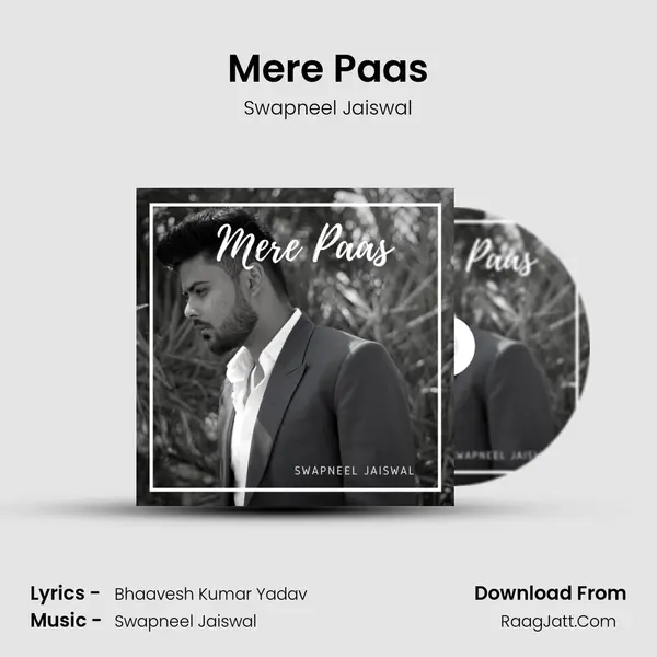 Mere Paas mp3 song