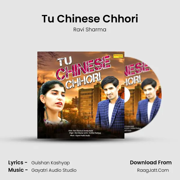 Tu Chinese Chhori - Ravi Sharma
