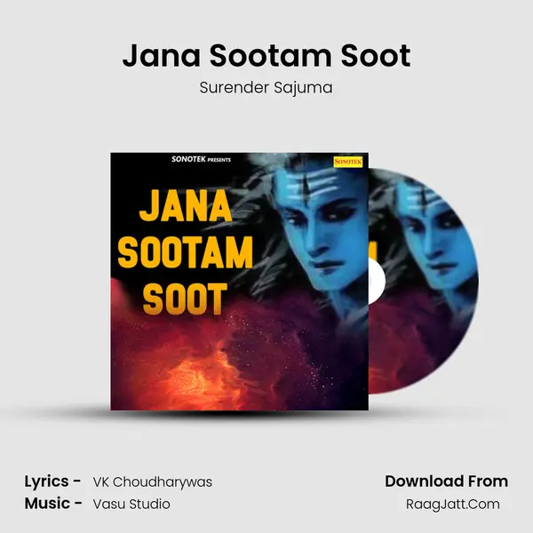 Jana Sootam Soot MP3 Song by Surender Sajuma Cover