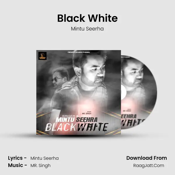 Black White MP3 Song by Mintu Seerha Cover