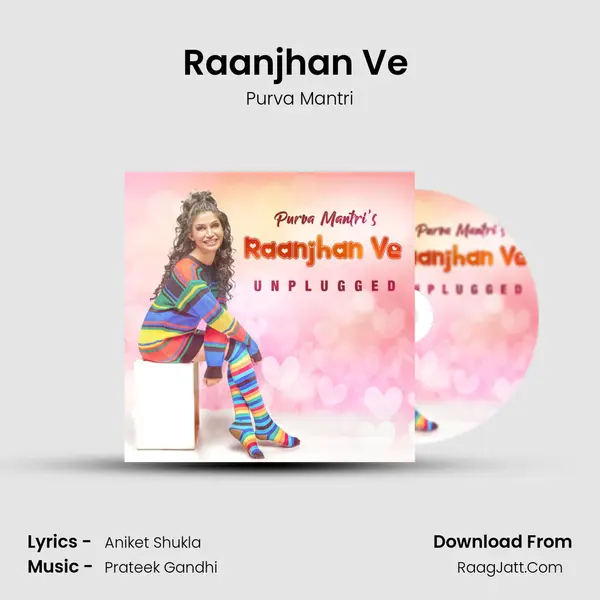 Raanjhan Ve (Unplugged Version) MP3 Song by Purva Mantri Cover