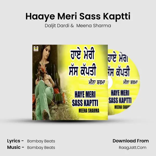Haaye Meri Sass Kaptti MP3 Song by Daljit Dardi Cover