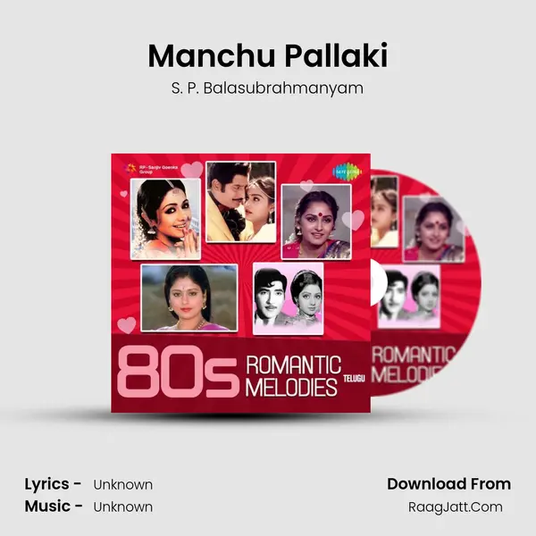 Manchu Pallaki MP3 Song by S. P. Balasubrahmanyam Cover