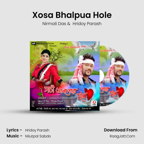 Xosa Bhalpua Hole - Nirmali Das