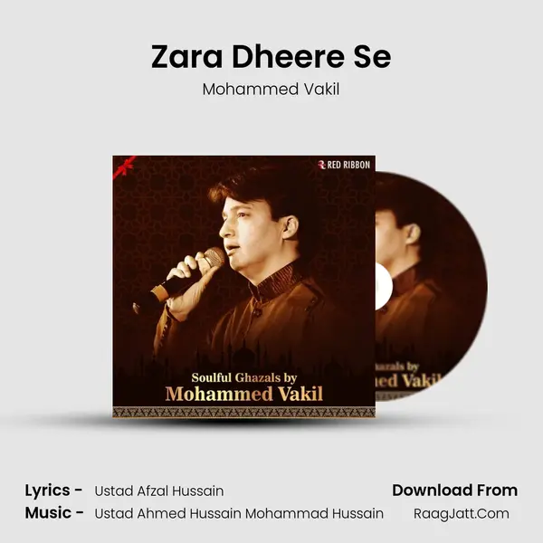 Zara Dheere Se MP3 Song by Mohammed Vakil Cover